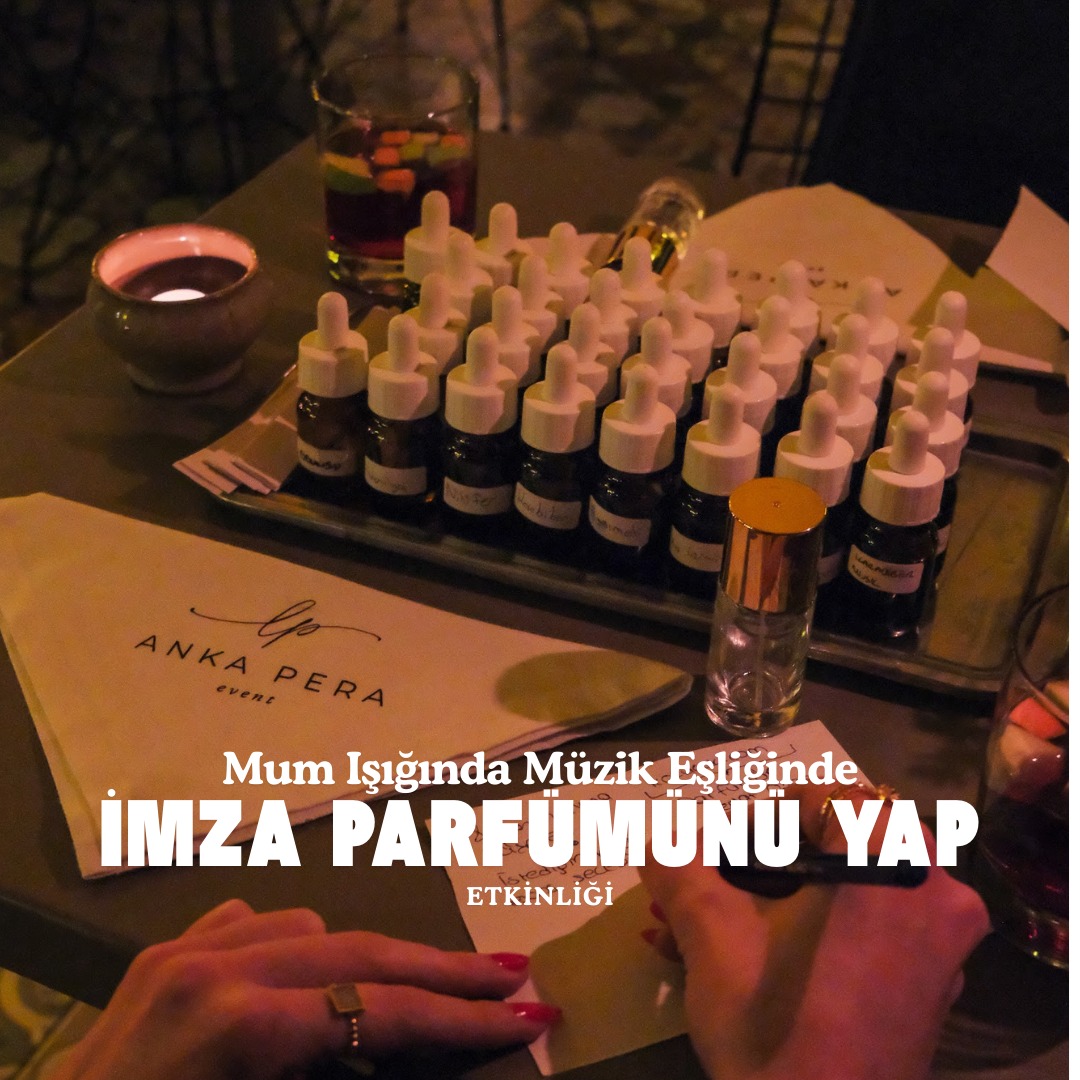 Parfüm yapım atölyesi (gündüz Grubu)