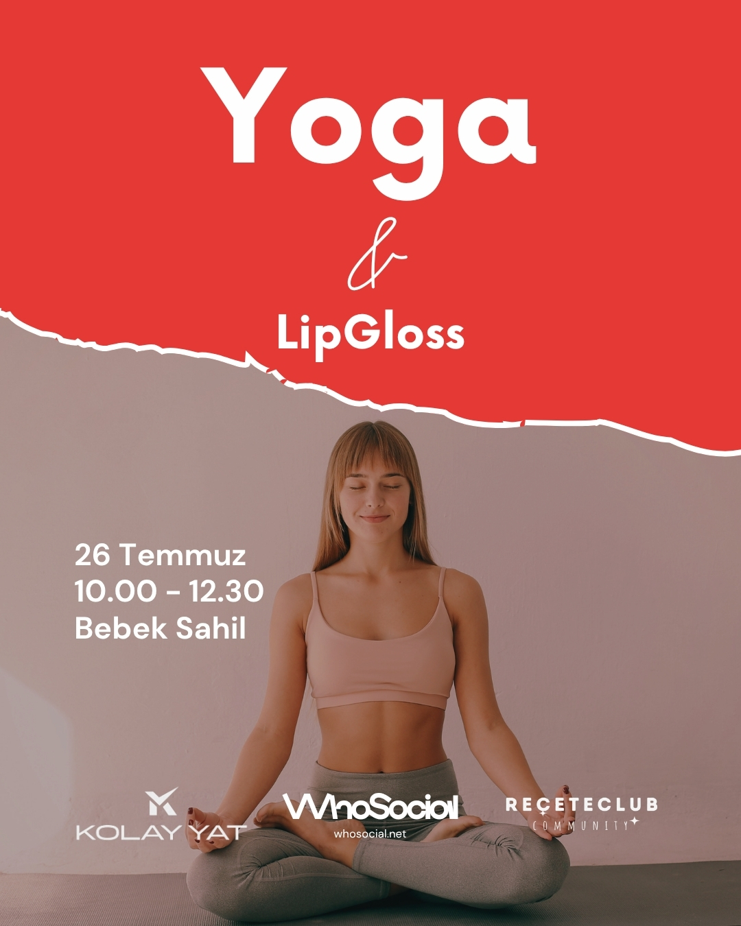 Parıltılı Sen: Yoga ve LipGloss