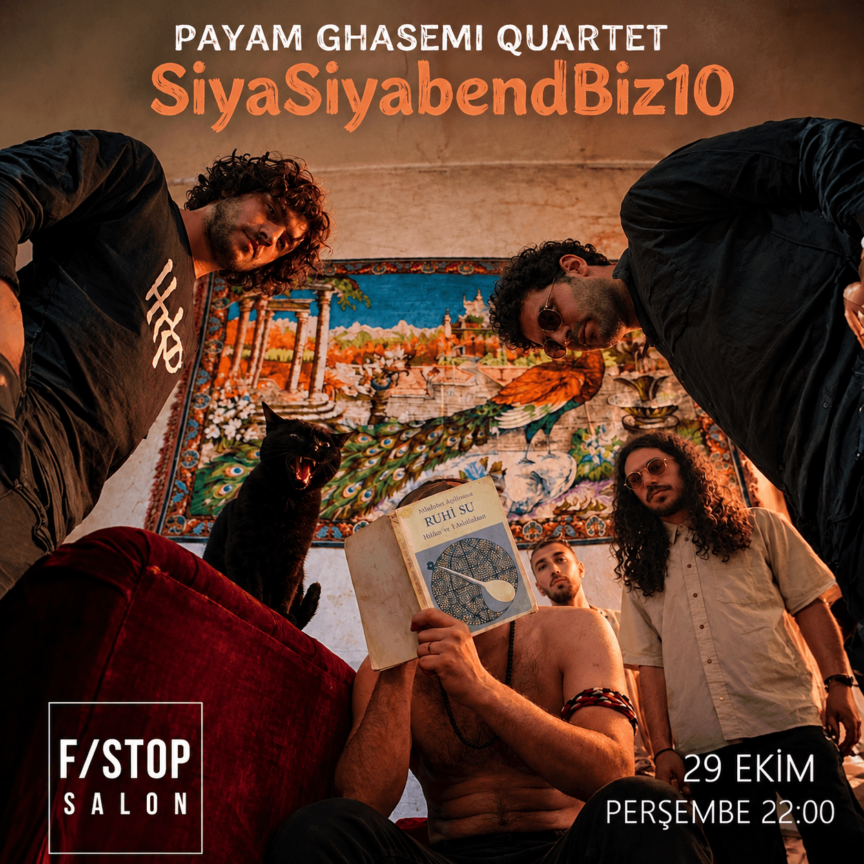 Payam Ghasemi Quartet: SiyaSiyabendBiz10 - Eskişehir