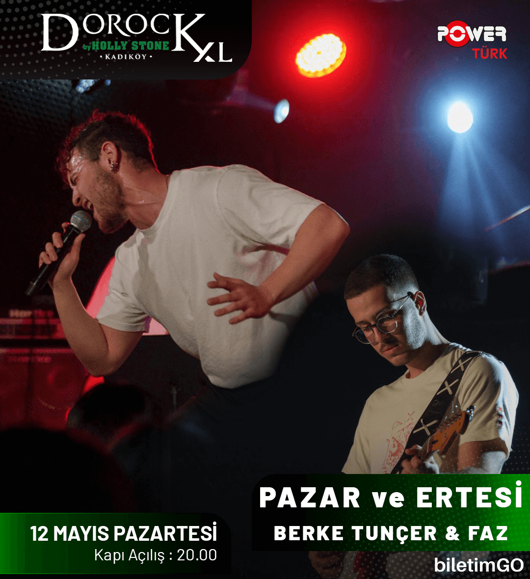 Pazar ve Ertesi I faz & Berke Tunçer I Konser