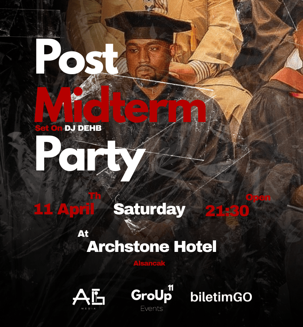 POST MİDTERM PARTY
