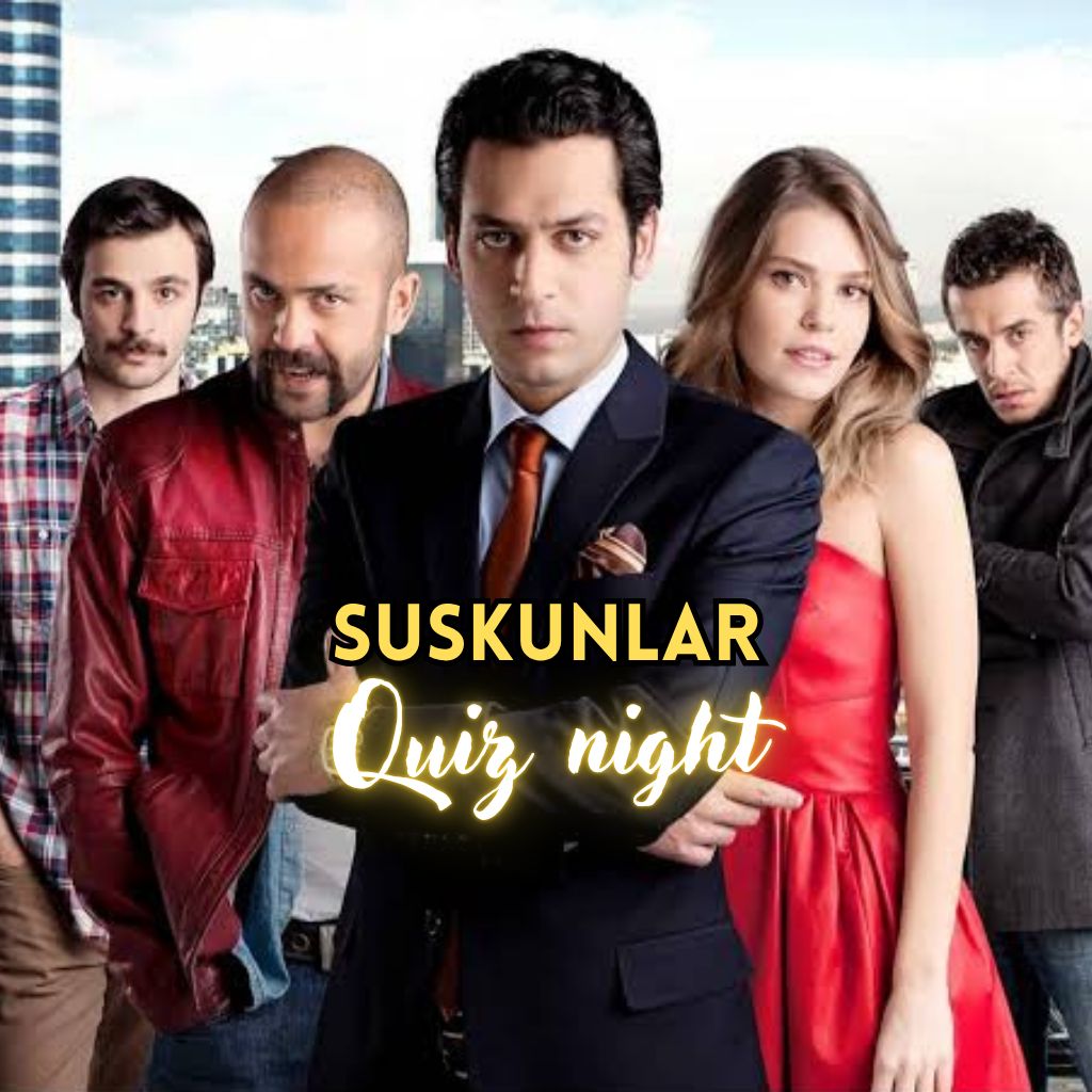 Quiz Night - Suskunlar