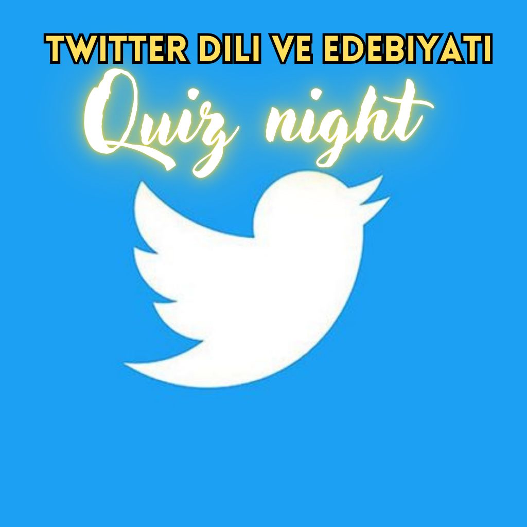 Quiz Night - Twitter Dili ve Edebiyatı