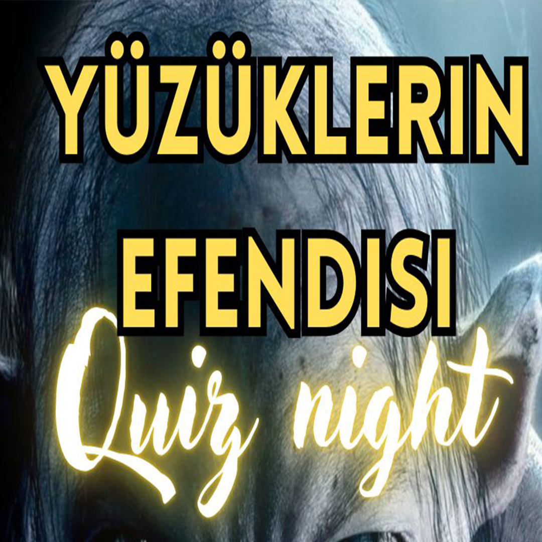 Quiz Night - Yüzüklerin Efendisi