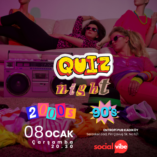 Quiz Night-90'lar 2000'ler