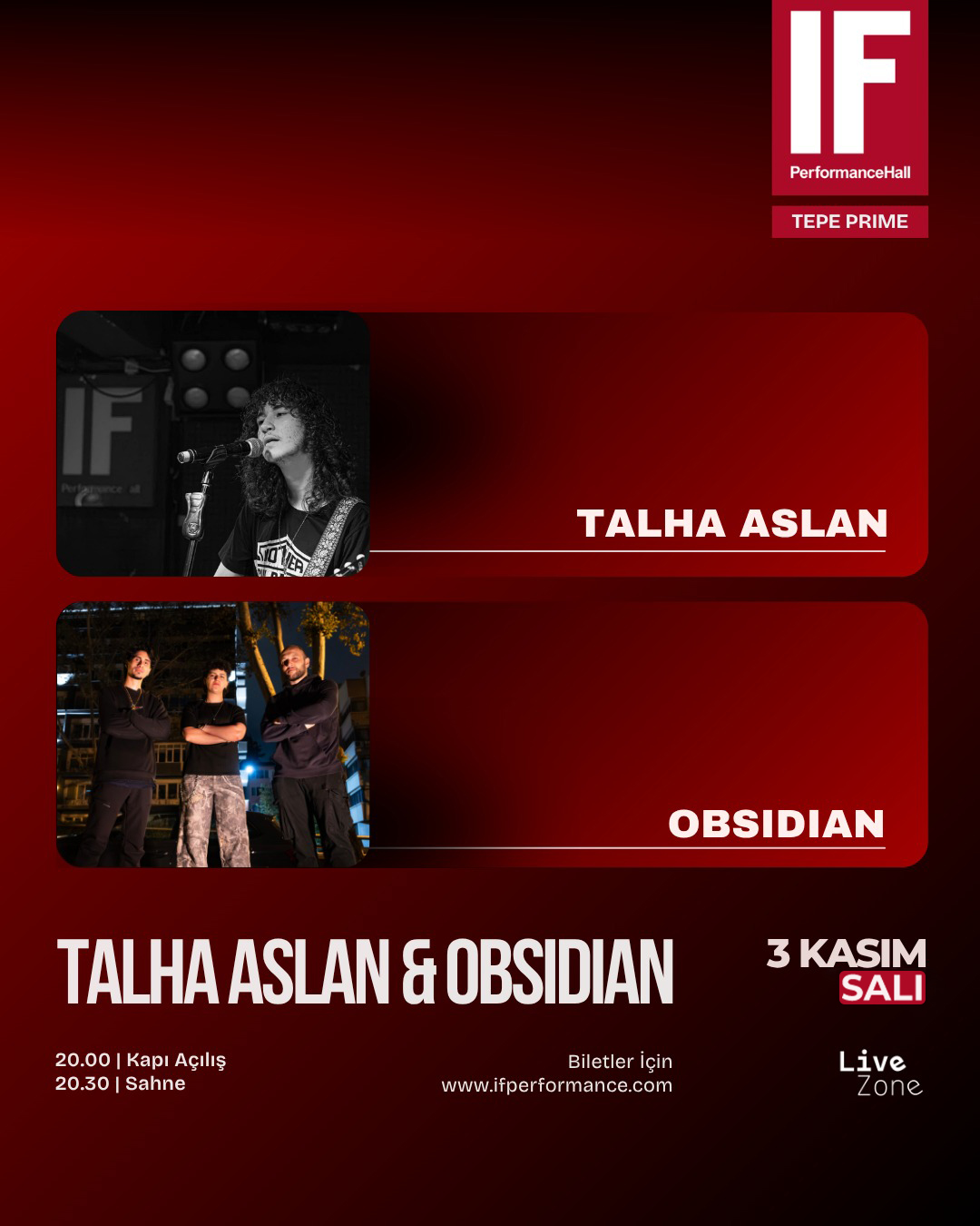 "TALHA ASLAN" ve "OBSIDIAN" KONSERİ (IF Performance Tepe Prime)