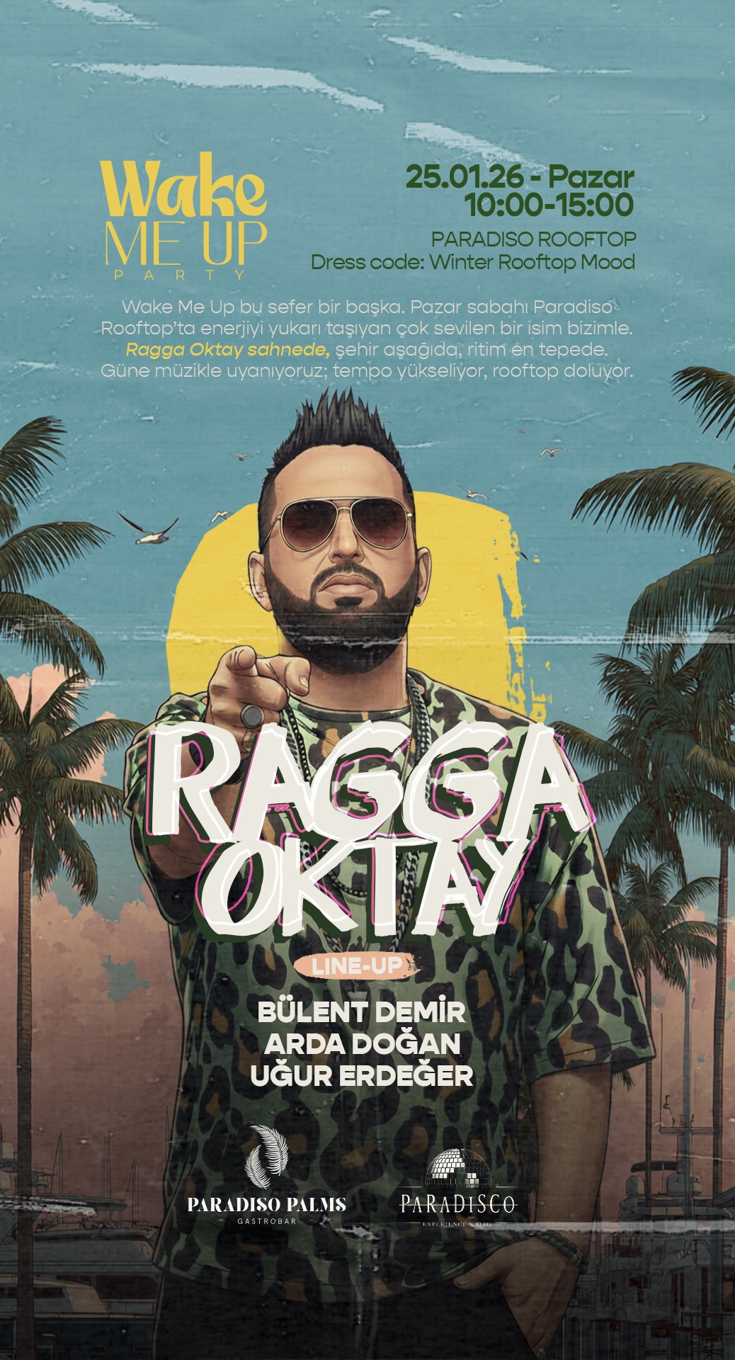 Ragga Oktay - Wake Me Up - Mersin