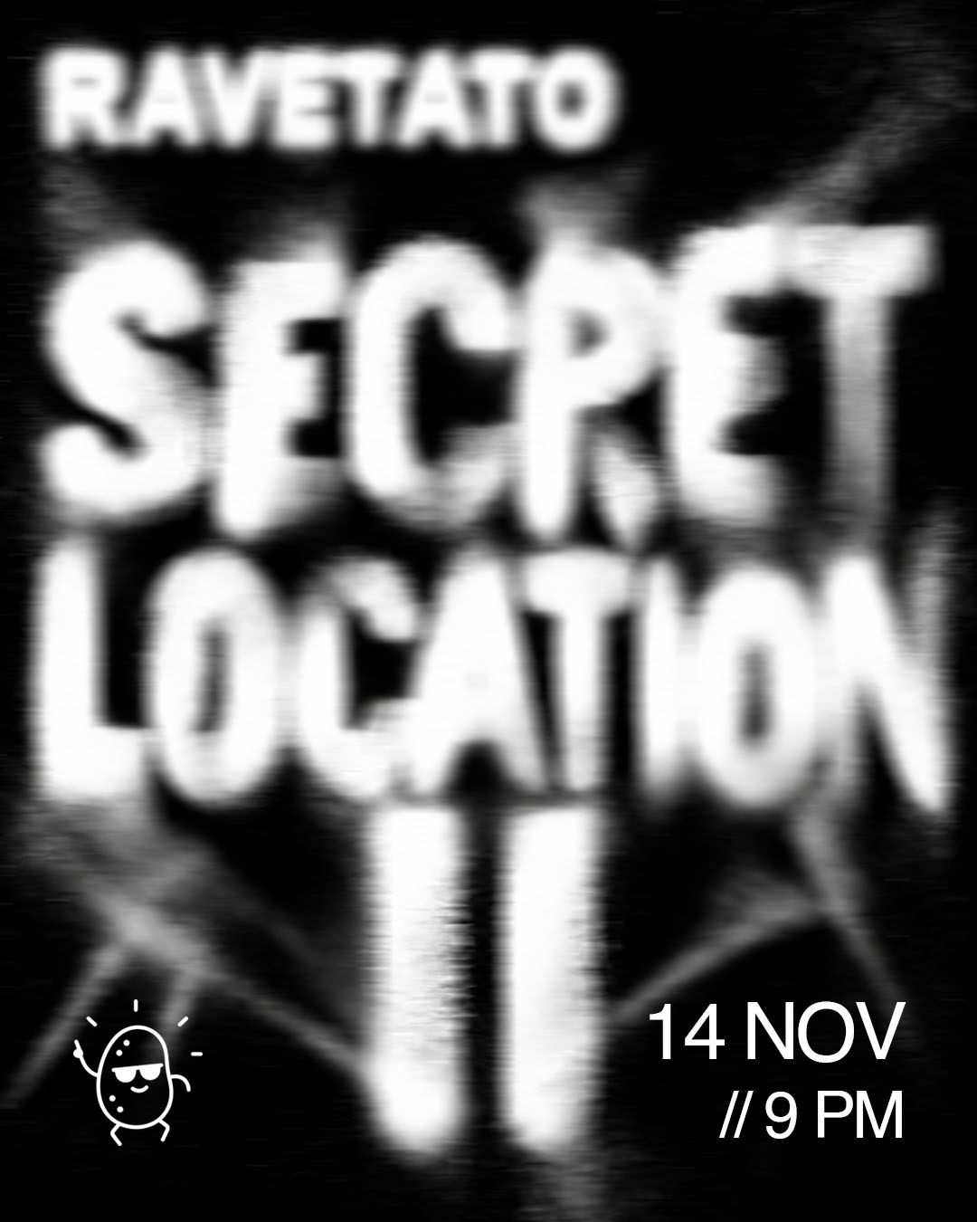 Ravetato Secret Location II