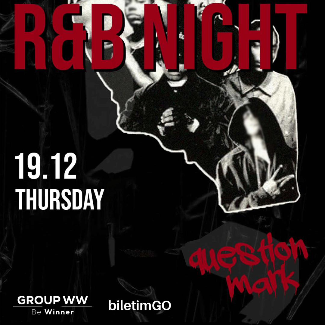 R&B NIGHT AT QM