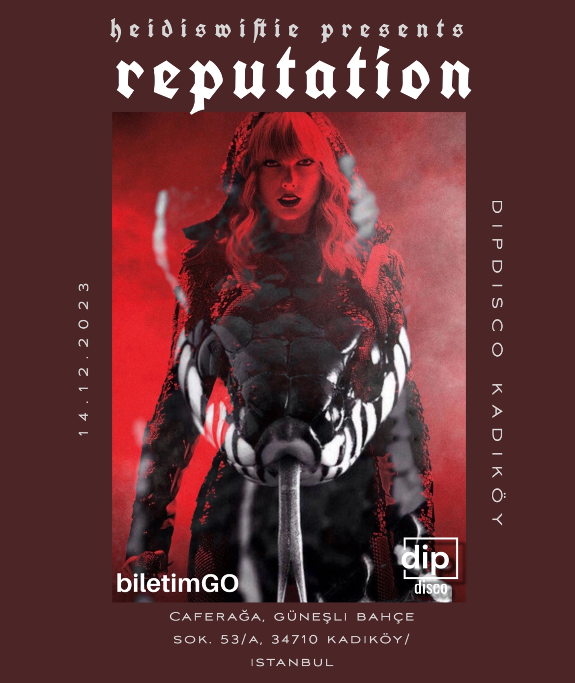 REPUTATION NIGHT / Dip Disco Kadıköy