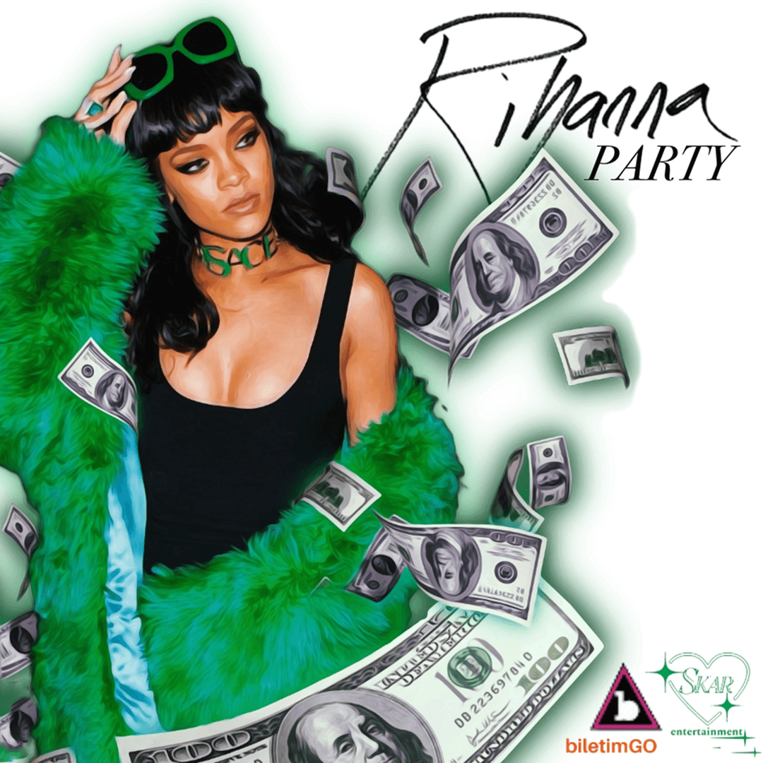 RIHANNA PARTY