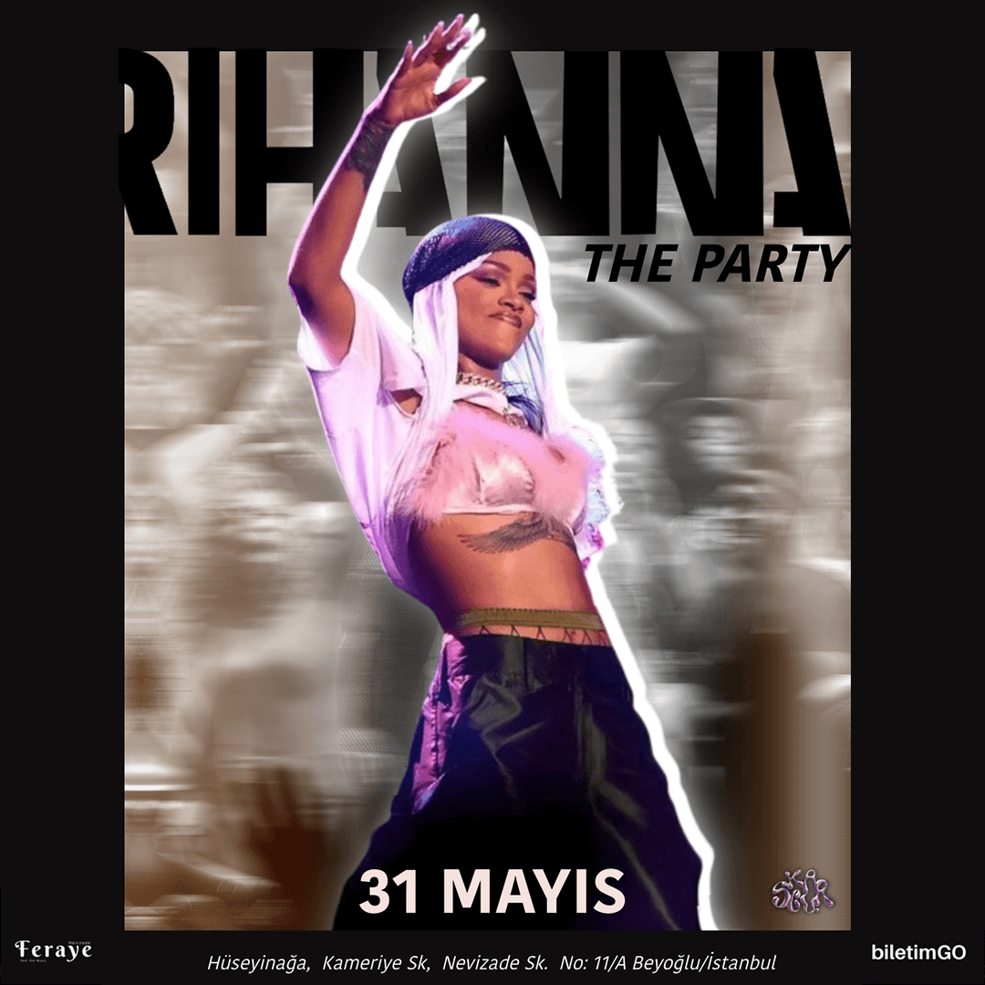 RIHANNA THE PARTY