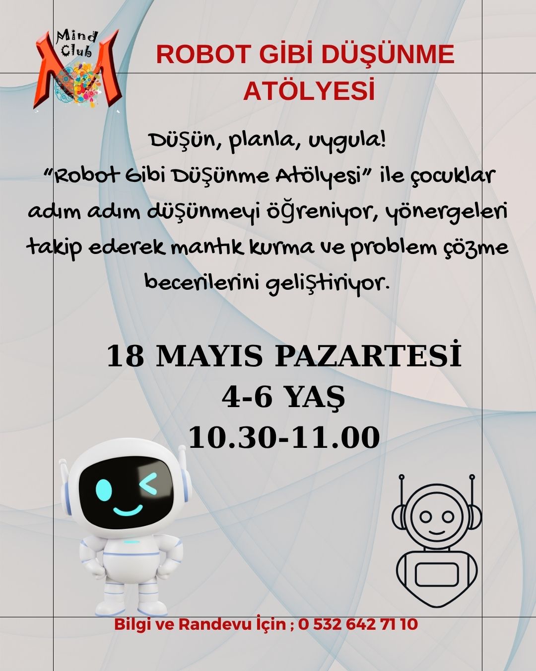 Robot Gibi Düşünme Atölyesi