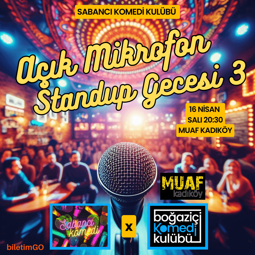Sabancı Komedi Kulübü - Açık Mikrofon Stand-up Gecesi