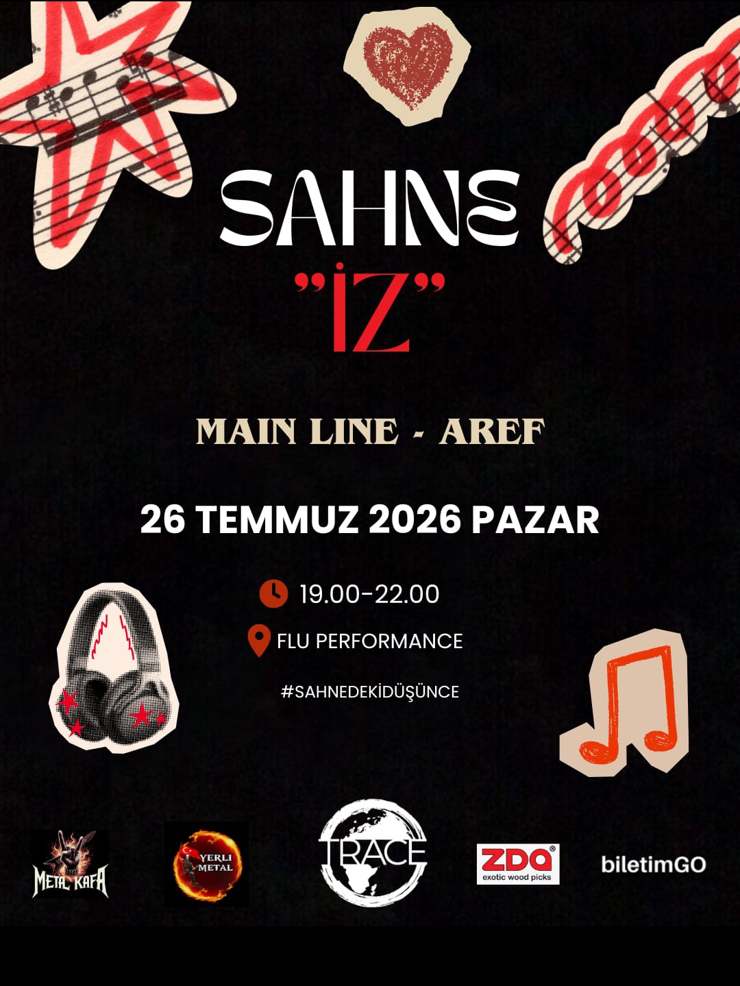 SAHNE İZ: MAIN LINE & AREF