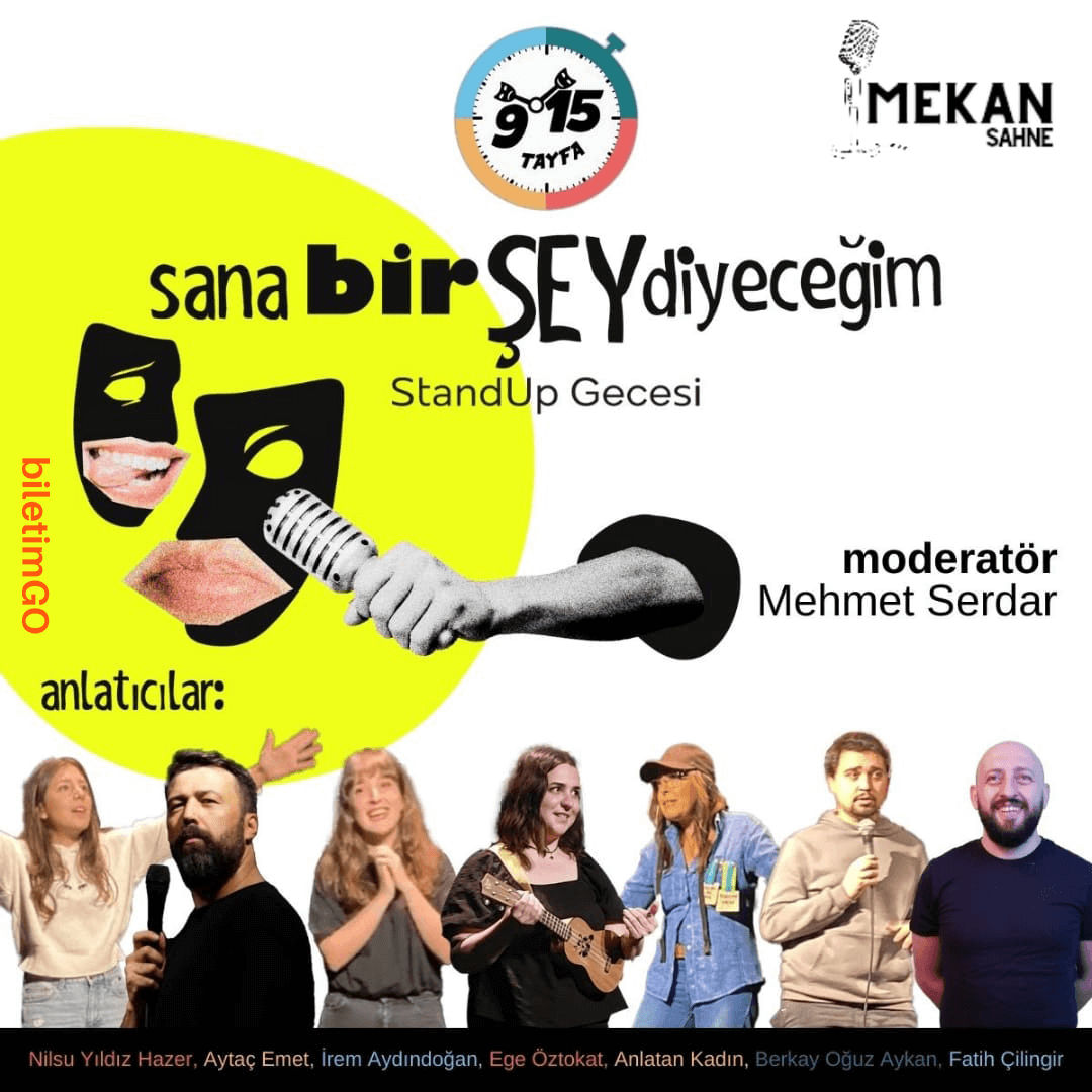 Sana Bir Şey Diyeceğim Stand-Up Gecesi