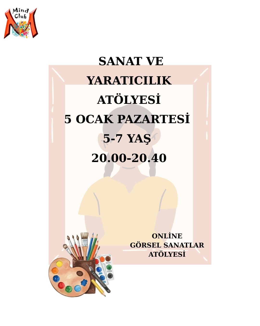 Sanat ve Yaratıcılık Atölyesi