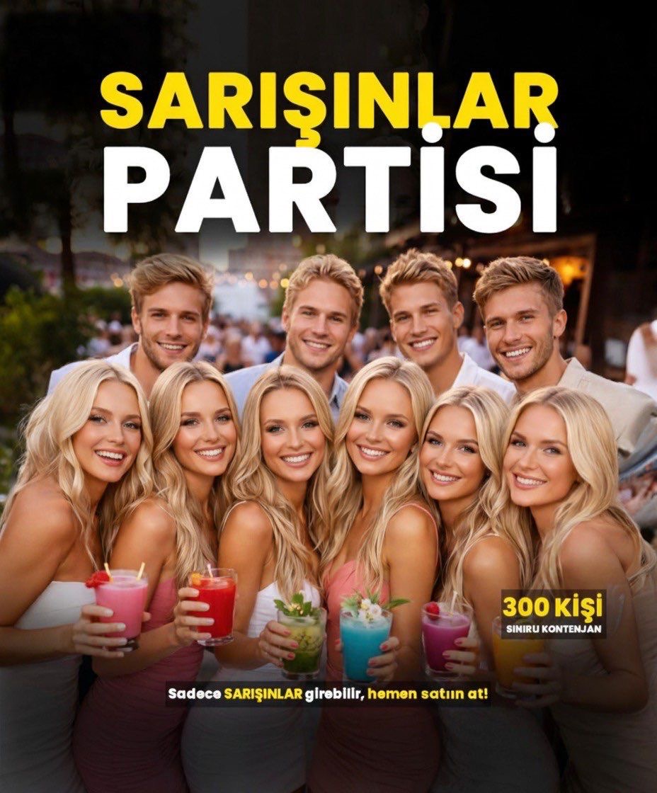 SARIŞINLAR PARTY