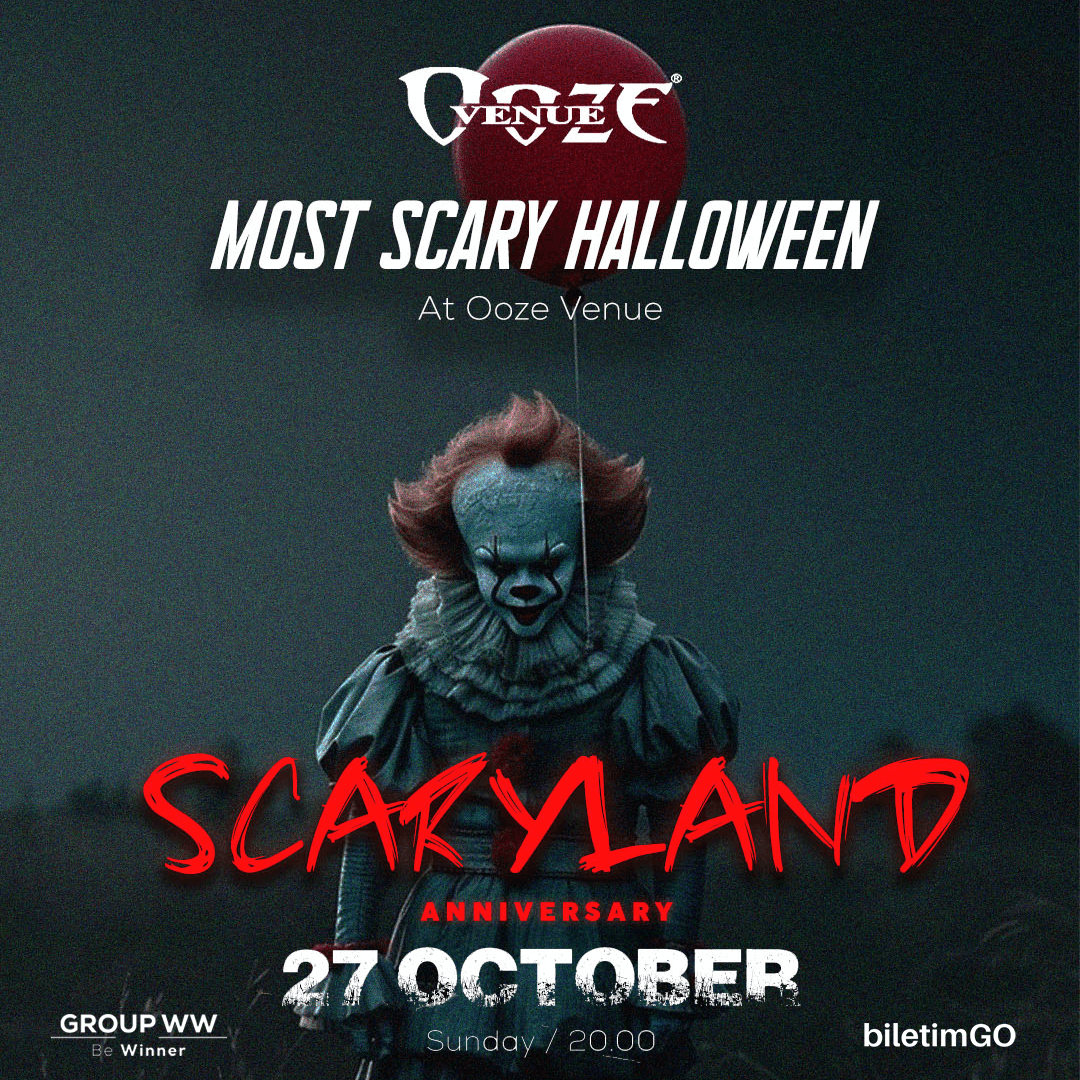 Scaryland / 2nd Anniversary / Ooze Venue