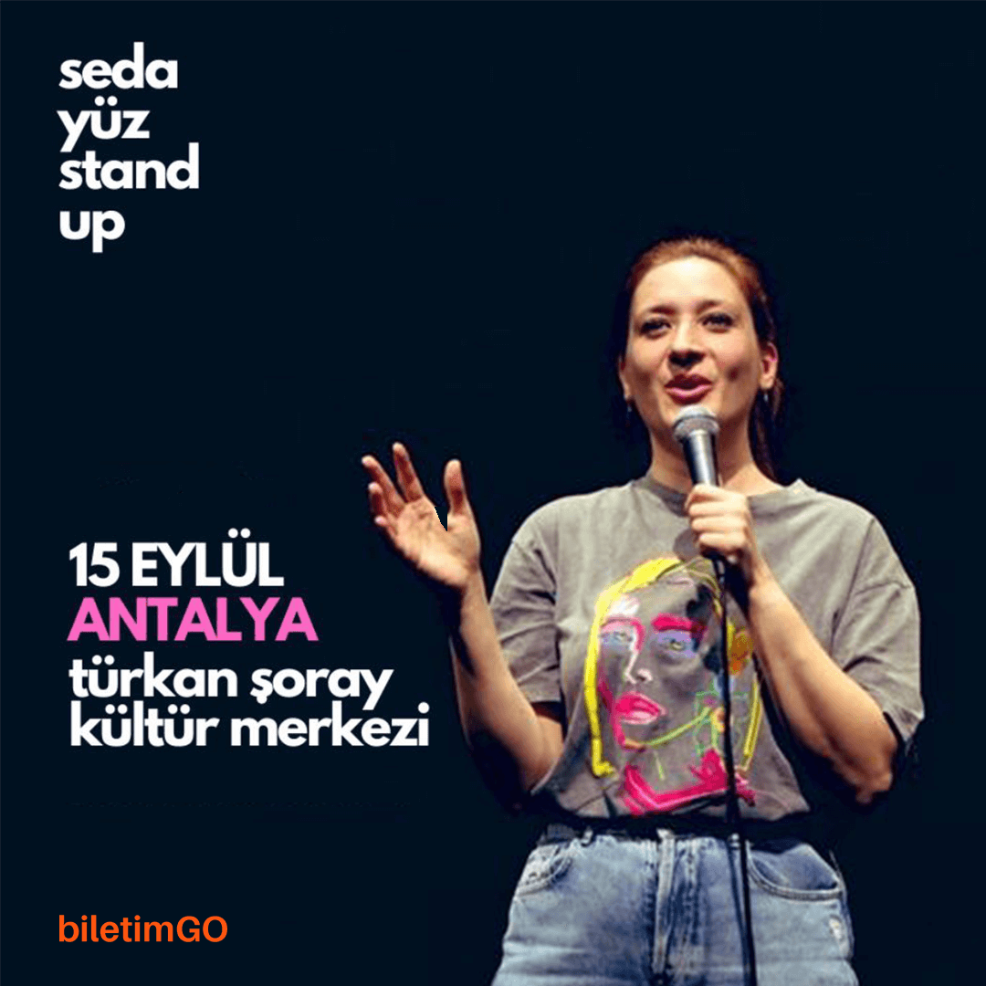 Seda Yüz Antalya Stand-Up