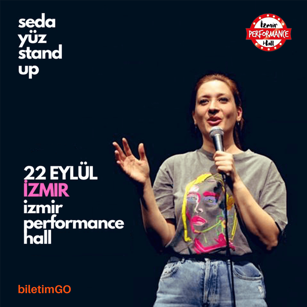 Seda Yüz İzmir Stand-Up