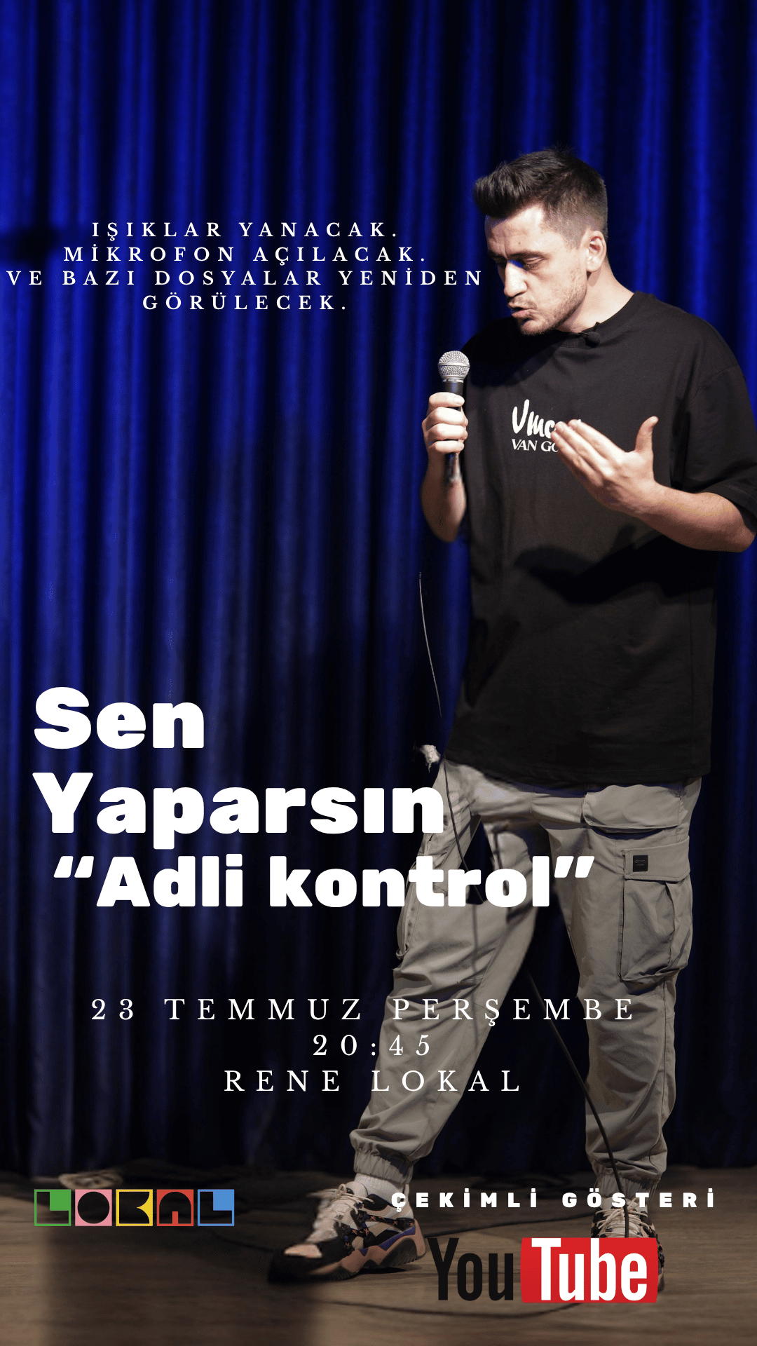 Sen yaparsın Adli kontrol