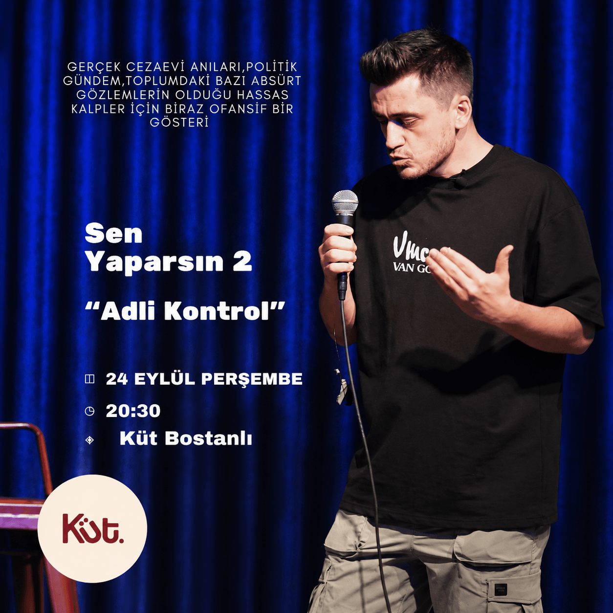 Sen Yaparsın Adli Kontrol