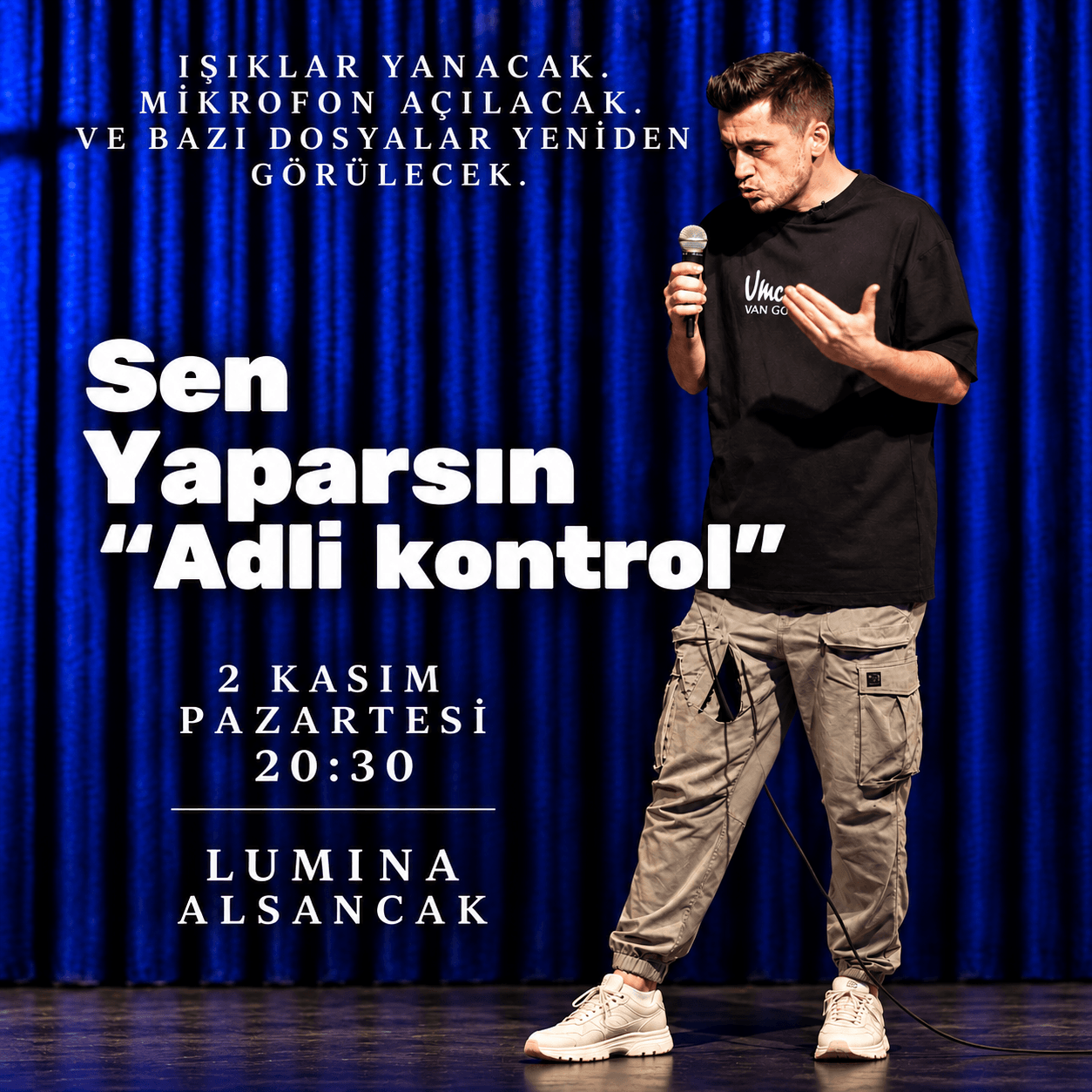 Sen Yaparsın Adli Kontrol