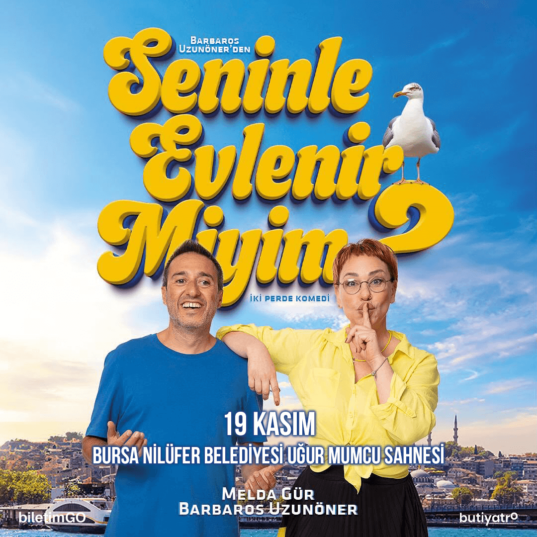 Seninle Evlenir Miyim? - Bursa 19 Kasım