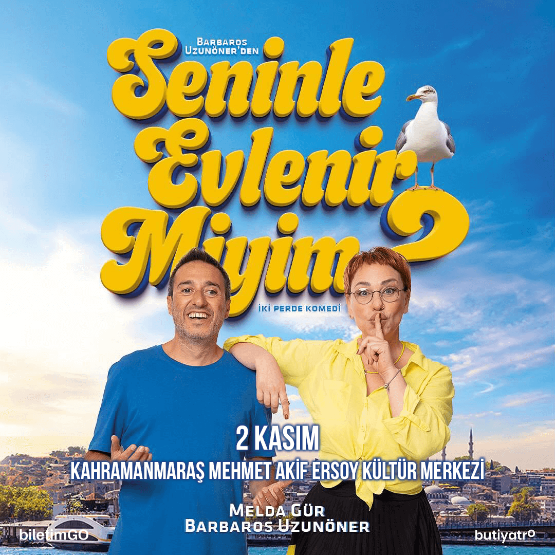 Seninle Evlenir Miyim? - Kahramanmaraş