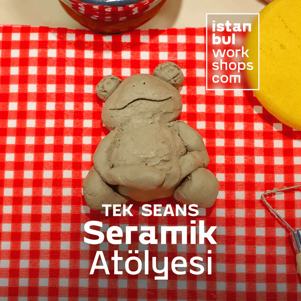Seramik Atölyesi - Ekim Aylık-Tek Seans Etkinlikleri