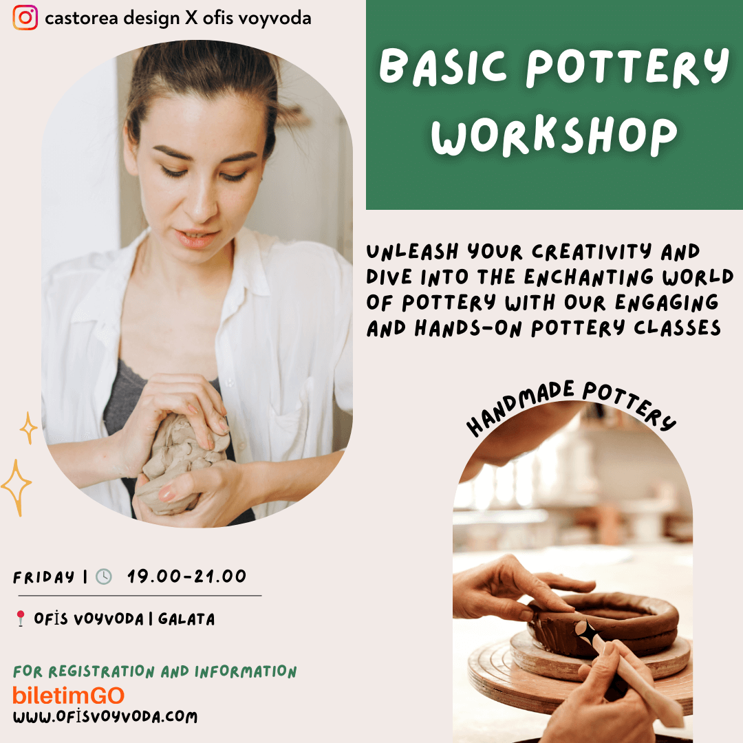 Seramik Atölyesi - Pottery Workshop - 3 Mayıs