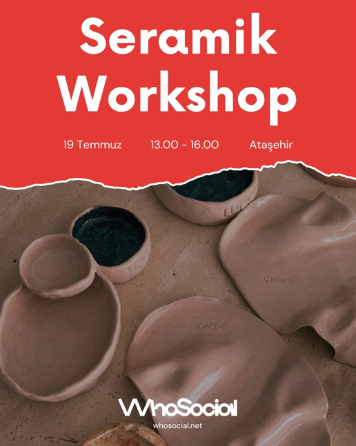 Seramik Workshop