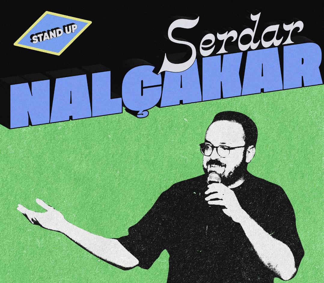 Serdar Nalçakar - Tek Kişilik Gösteri - Eskişehir