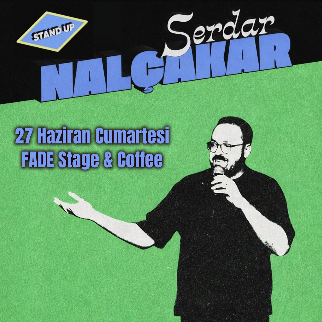 Serdar Nalçakar - Tek Kişilik Gösteri - Ankara