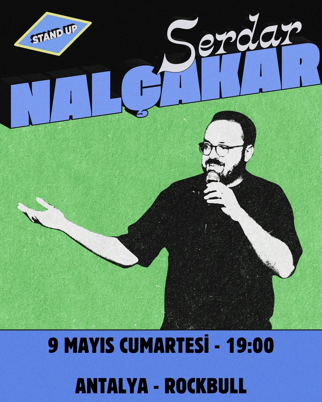Serdar Nalçakar - Tek Kişilik Gösteri - Antalya