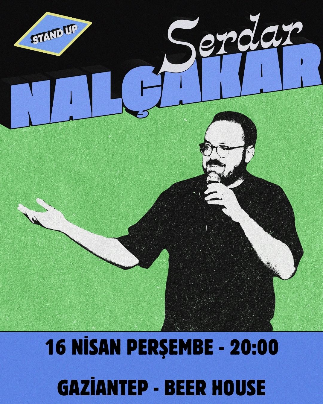 Serdar Nalçakar - Tek Kişilik Gösteri - Gaziantep