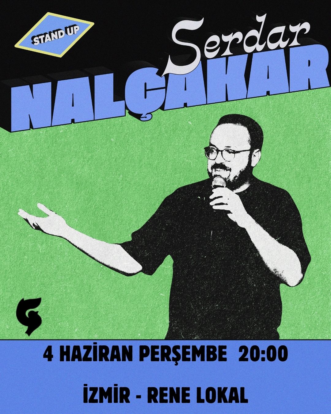 Serdar Nalçakar - Tek Kişilik Gösteri - İzmir