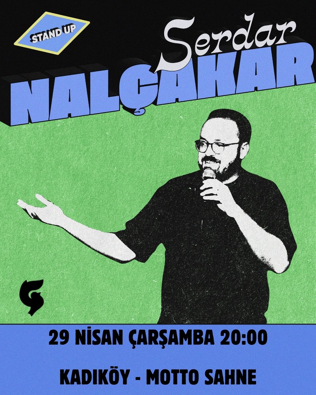 Serdar Nalçakar - Tek Kişilik Gösteri - Kadıköy