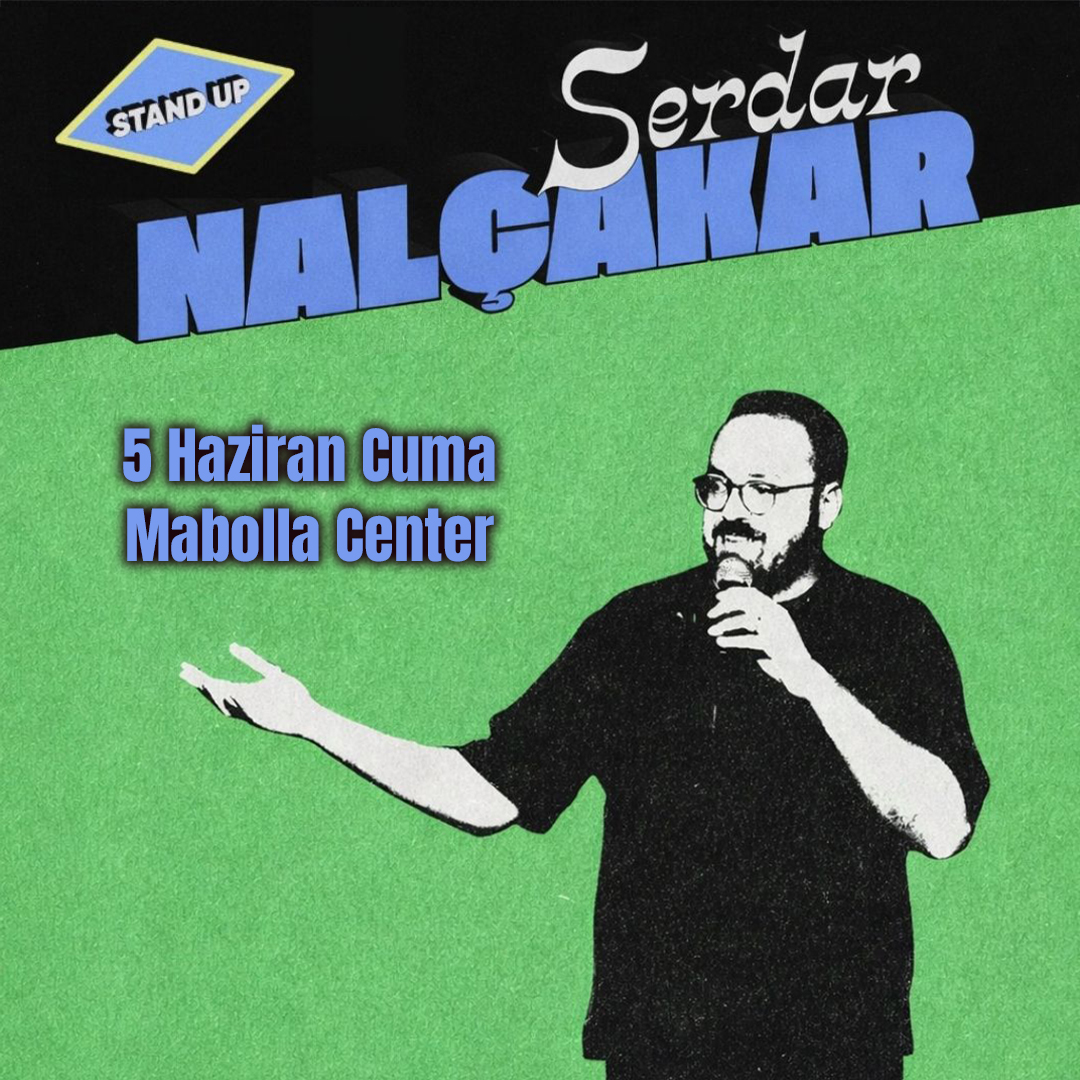 Serdar Nalçakar - Tek Kişilik Gösteri - Muğla