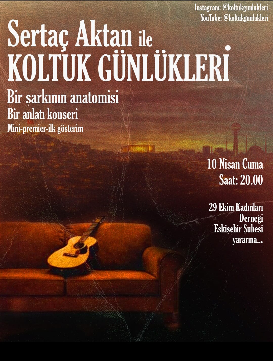SERTAÇ AKTAN İLE KOLTUK GÜNLÜKLERİ KONSERİ