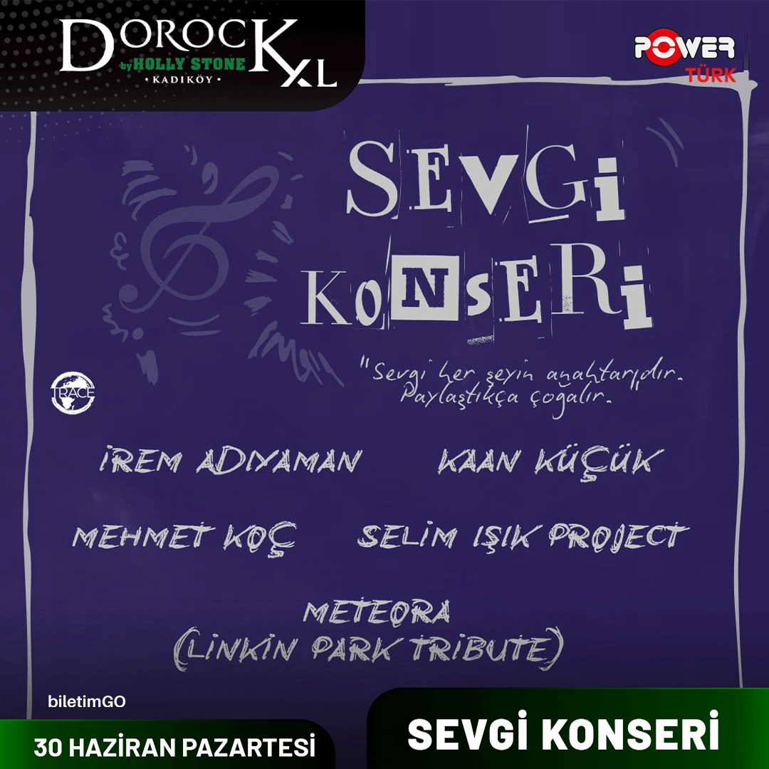 SEVGİ KONSERİ İSTANBUL