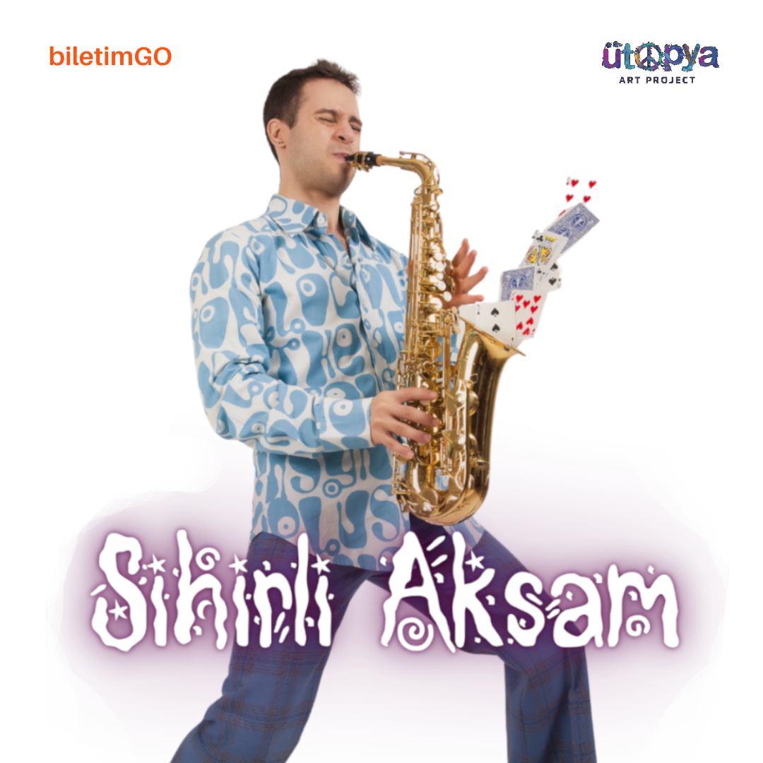 Sihirli Akşam (10 Ağustos)
