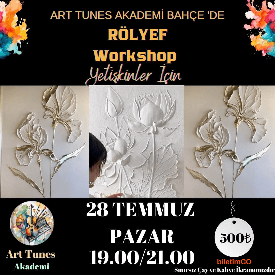 Sınırsız Çay ve Kahve Eşliğinde Rölyef Workshop