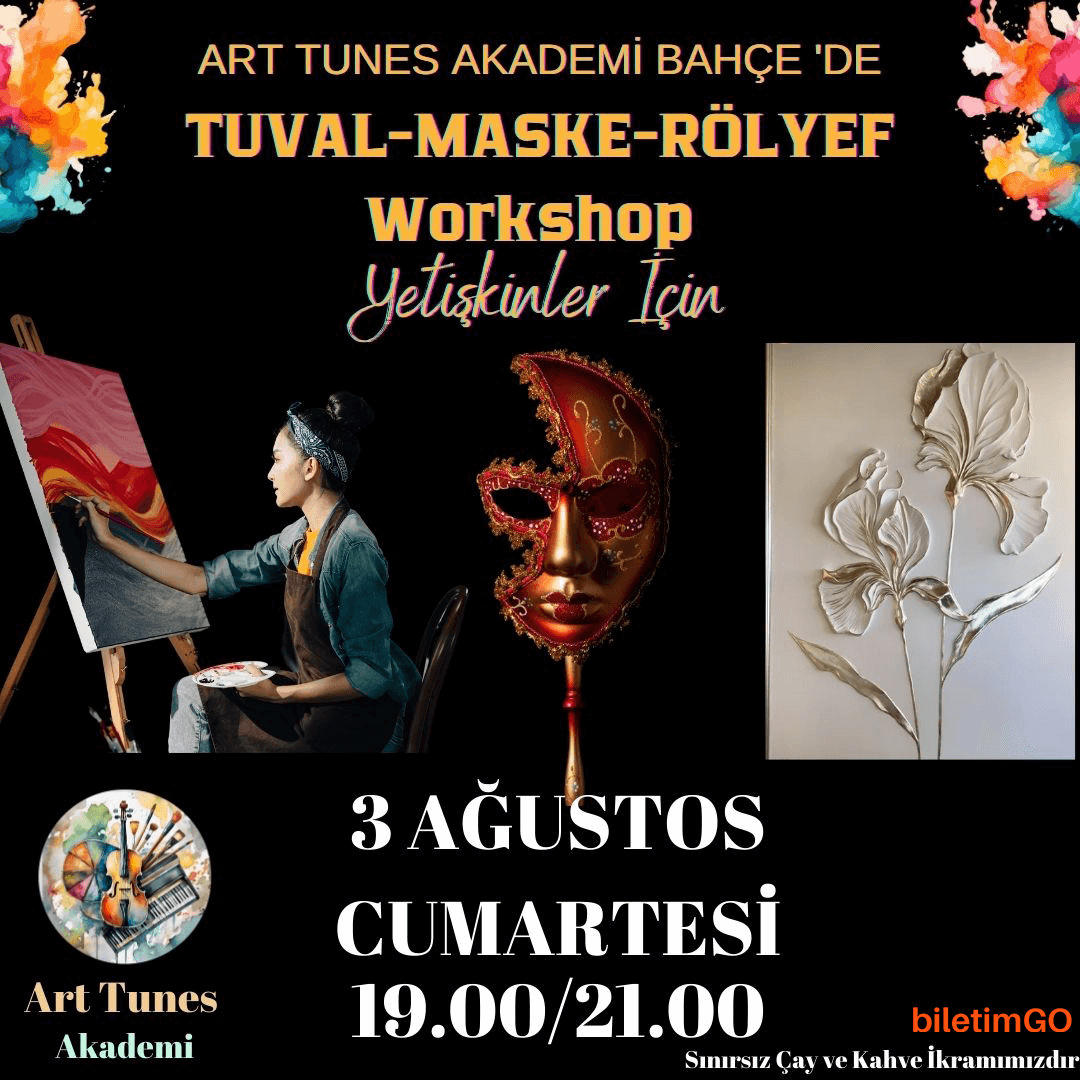 Sınırsız Çay ve Kahve Eşliğinde Tuval-Maske-Rölyef Workshop