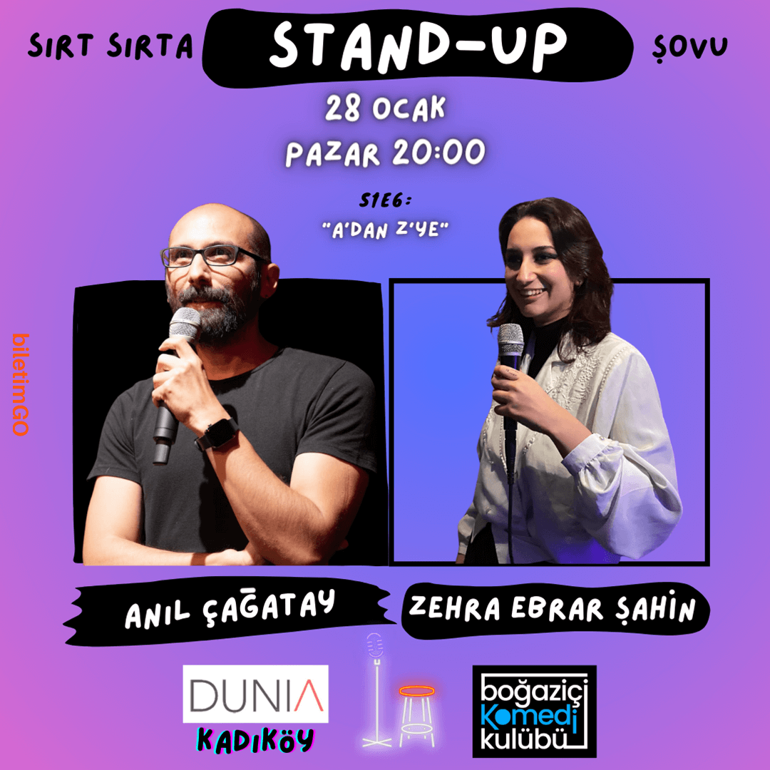 Sırt Sırta Stand-Up: Anıl Çağatay & Zehra Ebrar Şahin