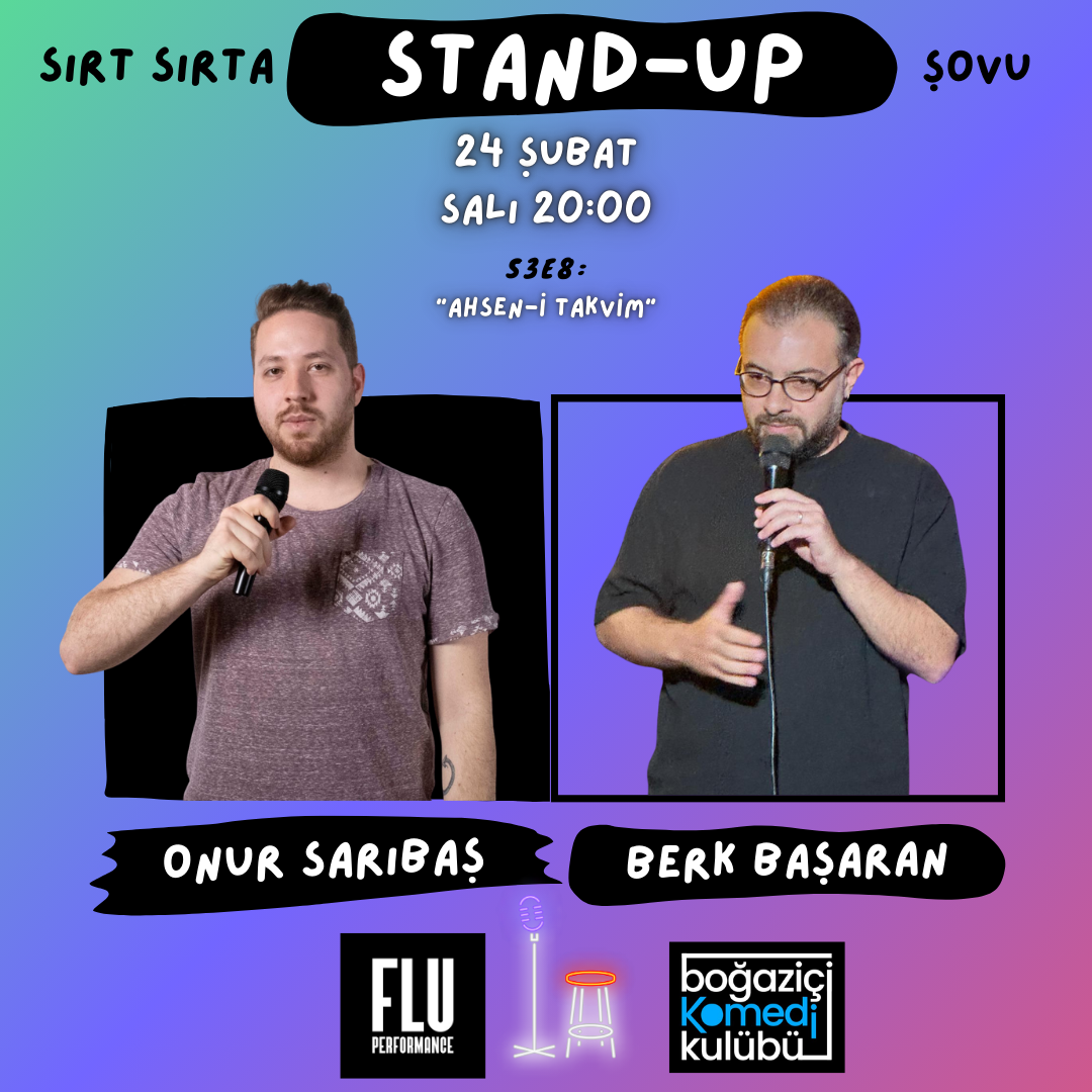 Sırt Sırta Stand-up: Berk Başaran & Onur Sarıbaş