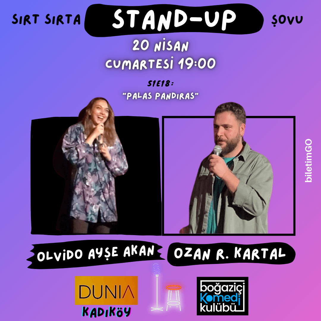 Sırt Sırta Stand-up: Olvido Ayşe Akan & Ozan R. Kartal