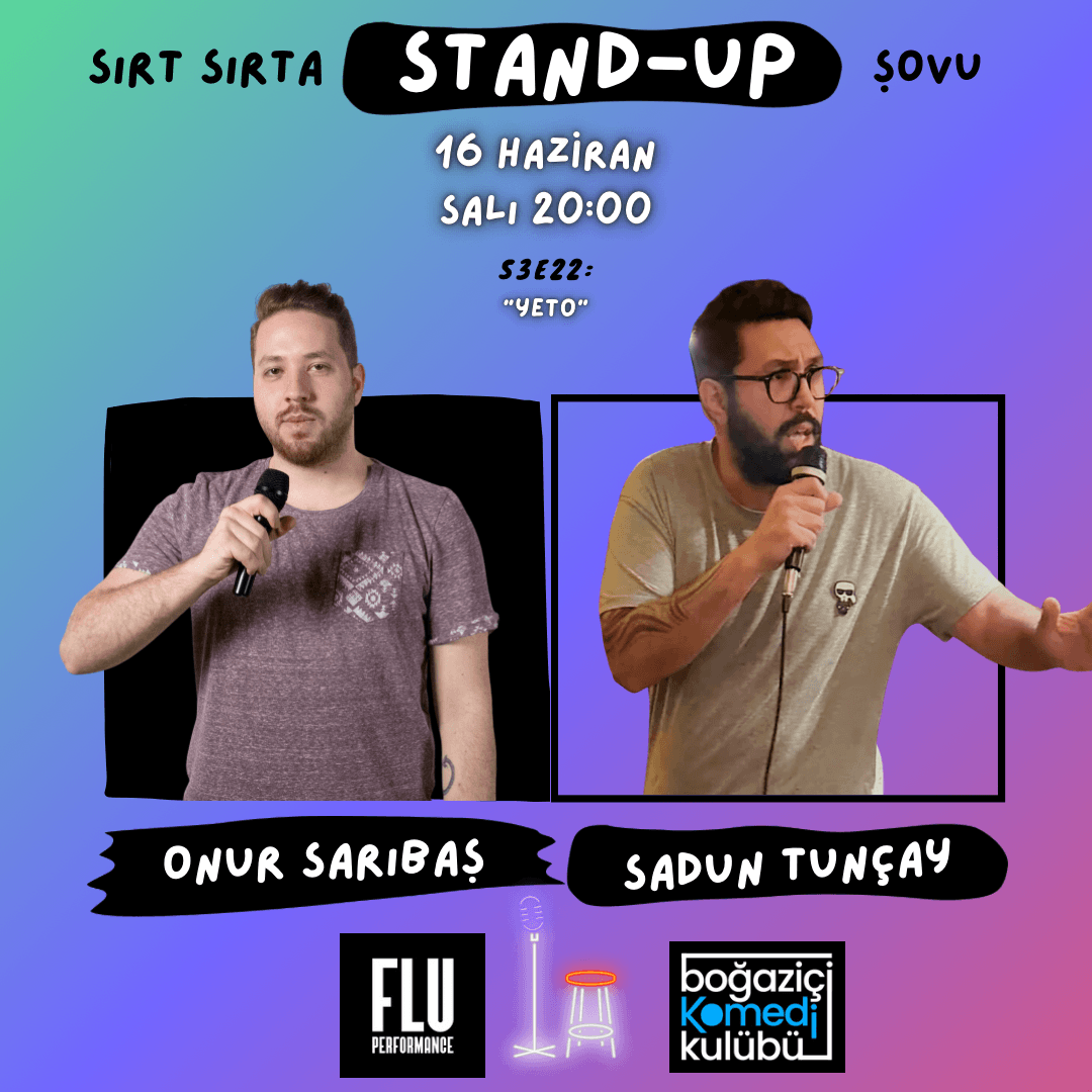 Sırt Sırta Stand-up: Onur Sarıbaş & Sadun Tunçay