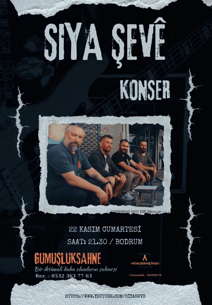 SIYA ŞEVÊ - Konser / BODRUM